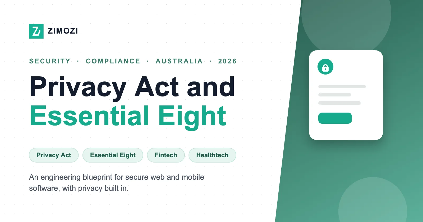 Zimozi cover graphic: Privacy Act and Essential Eight, an engineering blueprint for secure web and mobile software in Australia